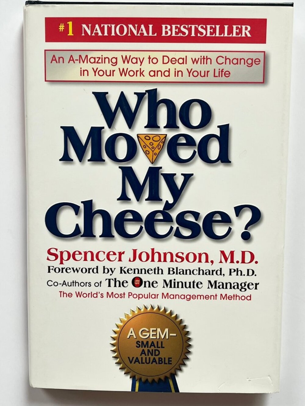 WHO Moved My Cheese?